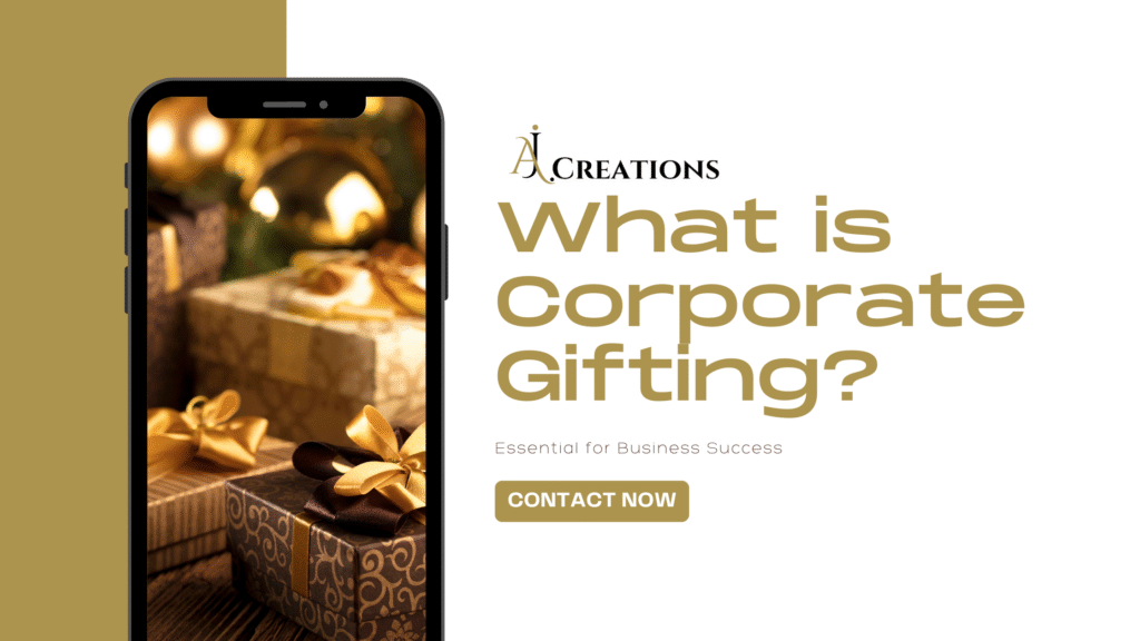 Why Corporate Gifting is Essential for Business Success Why Corporate Gifting is Essential for Business Success
